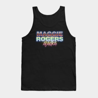 Alaska Maggie Rogers Tank Top